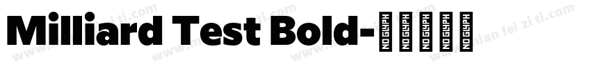 Milliard Test Bold字体转换